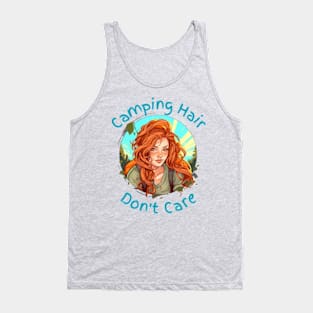 Camping Hair Don't Care Tank Top